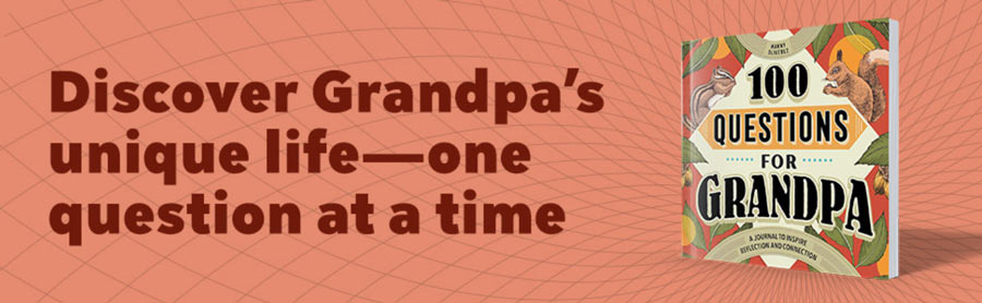 Favorite Grampy 100 Questions for Grandpa 5